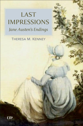 Last Impressions  Jane Austens Endings