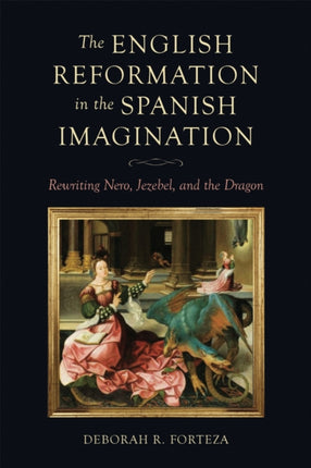 The English Reformation in the Spanish