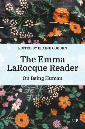 The Emma LaRocque Reader  On Being Human