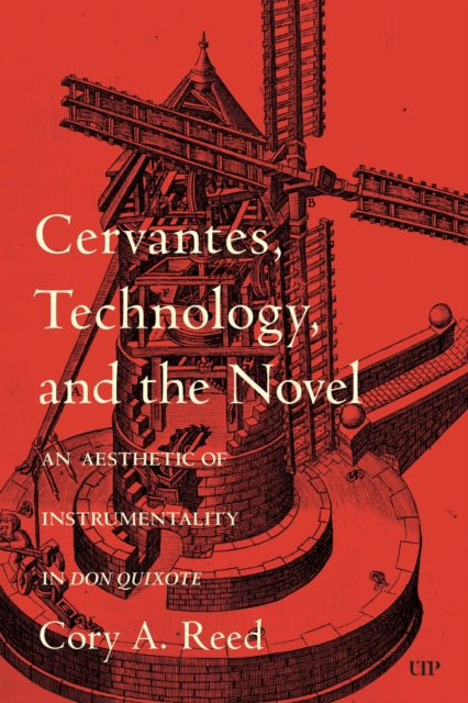 Cervantes Technology and the Novel