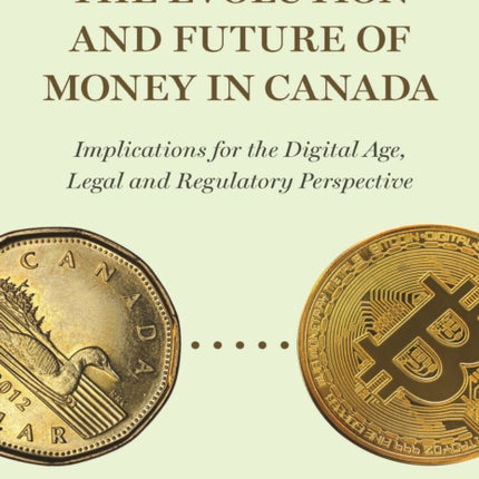 The Evolution and Future of Money in Canada