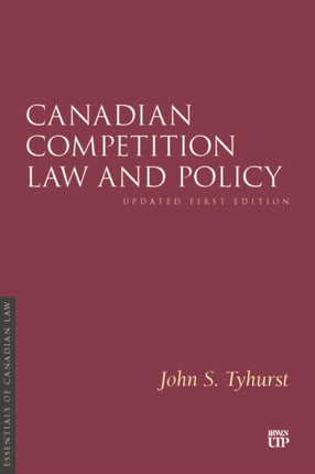 Canadian Competition Law and Policy