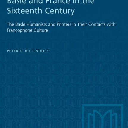 Basle and France in the Sixteenth Century