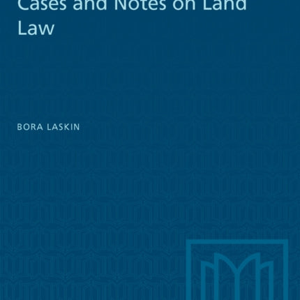 Cases and Notes on Land Law