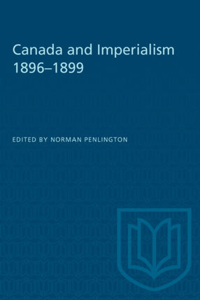 Canada and Imperialism 18961899