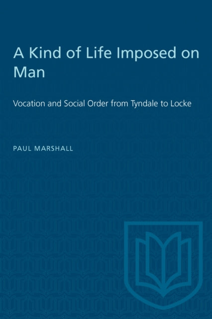 A Kind of Life Imposed on Man