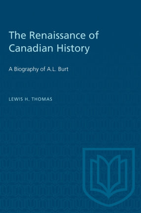 The Renaissance of Canadian History