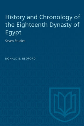 History and Chronology of the Eighteenth Dynasty