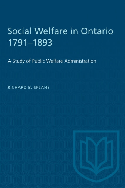 Social Welfare in Ontario 17911893