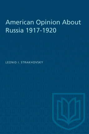 American Opinion About Russia 19171920