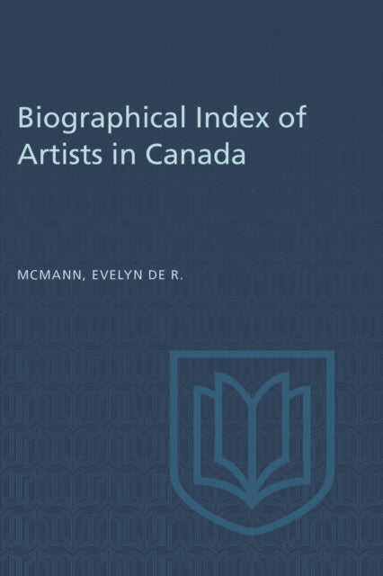 Biographical Index of Artists in Canada