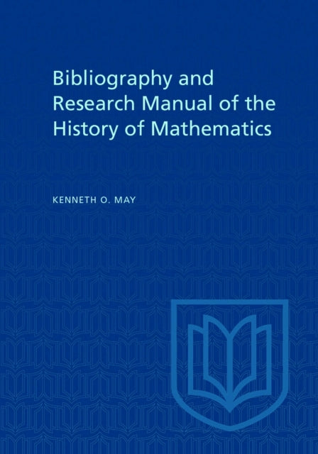 Bibliography and Research Manual of the History