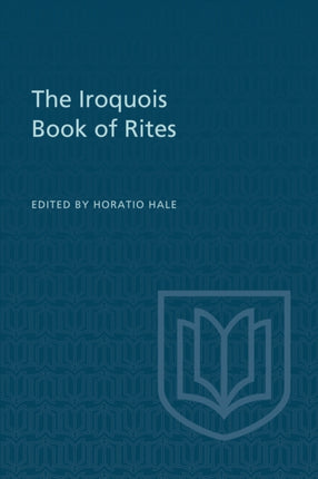 The Iroquois Book of Rites