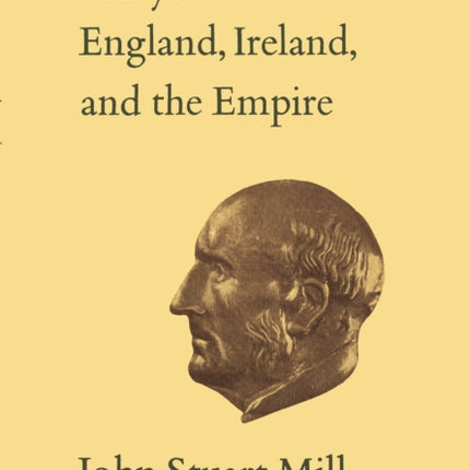 Essays on England, Ireland, and Empire: Volume VI