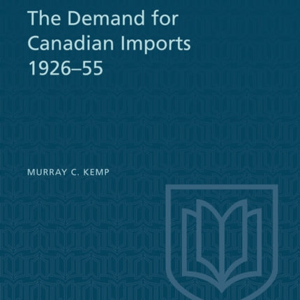 The Demand for Canadian Imports 1926-55