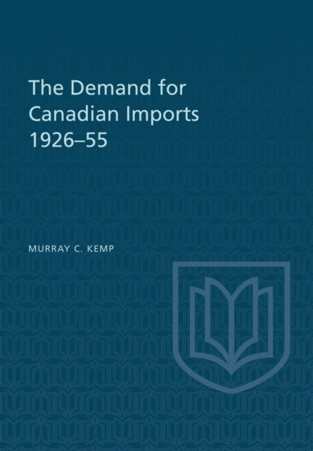 The Demand for Canadian Imports 1926-55