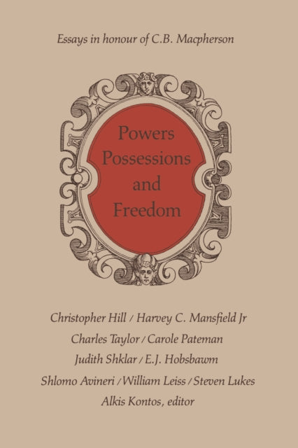 Powers Possessions and Freedom