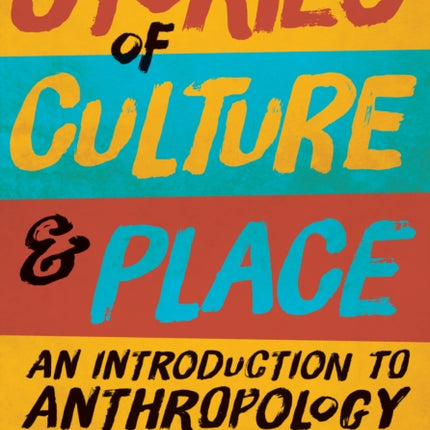 Stories of Culture and Place