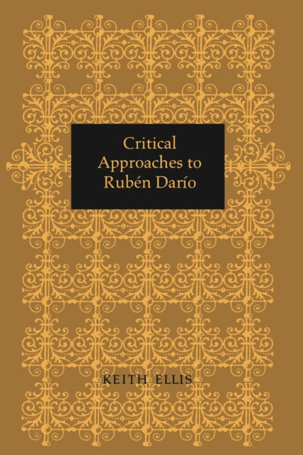 Critical Approaches to Rub&#65533;n Dar&#65533;o