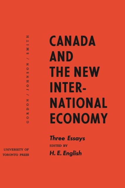 Canada and the New International Economy: Three Essays