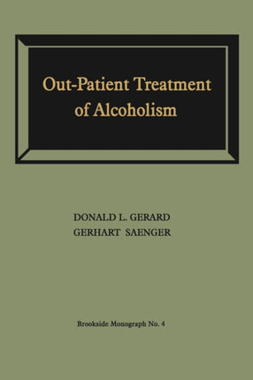 OutPatient Treatment of Alcoholism