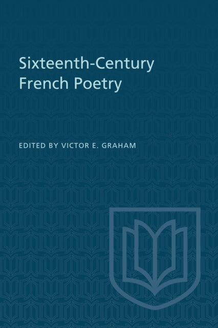 Sixteenth-Century French Poetry