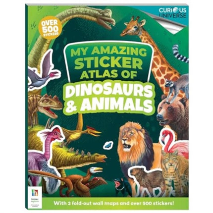 Incredible Sticker Atlas Dinosaurs and Animals