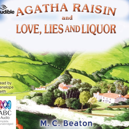 Agatha Raisin and Love, Lies and Liquor