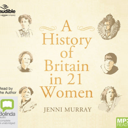 A History of Britain in 21 Women