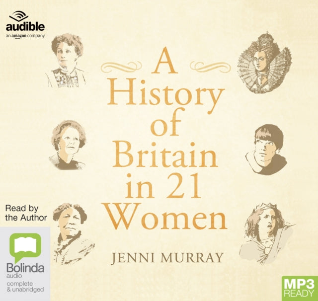 A History of Britain in 21 Women