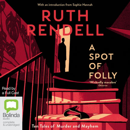 A Spot of Folly: Ten and a Quarter New Tales of Murder and Mayhem