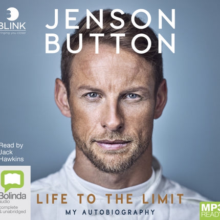 Jenson Button: Life to the Limit: My Autobiography