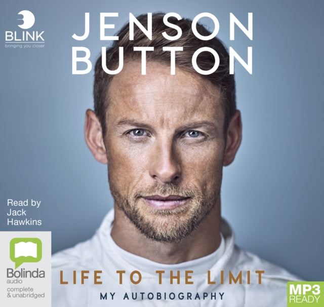 Jenson Button: Life to the Limit: My Autobiography