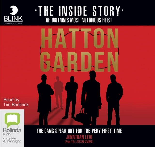 Hatton Garden: The Inside Story: The Gang Finally Talks From Behind Bars