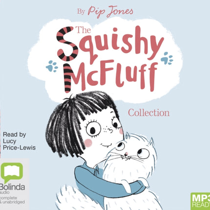 The Squishy McFluff Collection