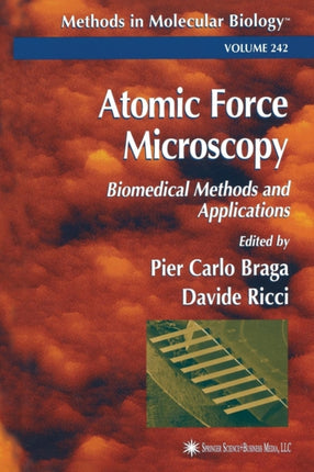 Atomic Force Microscopy Biomedical Methods and Applications 242 Methods in Molecular Biology