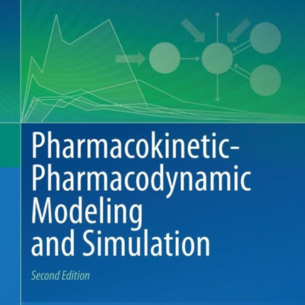 PharmacokineticPharmacodynamic Modeling and Simulation