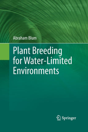 Plant Breeding for WaterLimited Environments