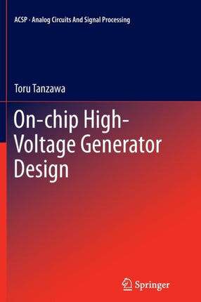 Onchip HighVoltage Generator Design Analog Circuits and Signal Processing