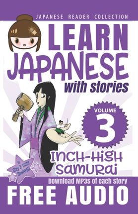 Japanese Reader Collection Volume 3 The InchHigh Samurai