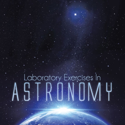 Laboratory Exercises in Astronomy