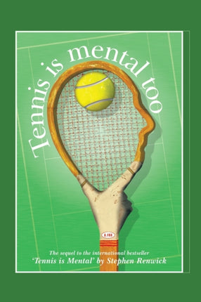 Tennis Is Mental Too