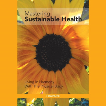 Mastering Sustainable Health