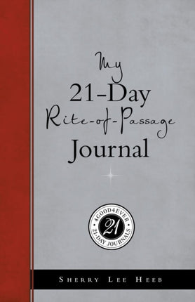 My 21Day RiteofPassage Journal