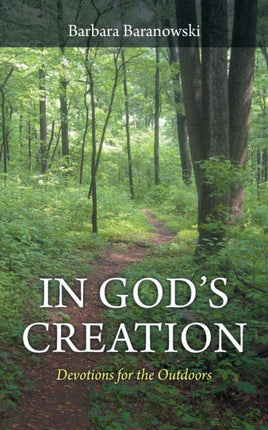 In Gods Creation Devotions for the Outdoors