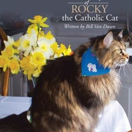 The True Story of Rocky the Catholic Cat