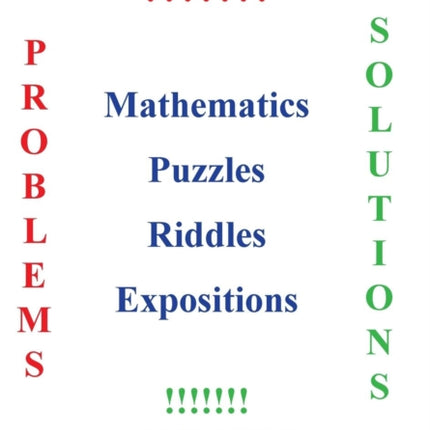 Mathematics Puzzles Riddles Expositions
