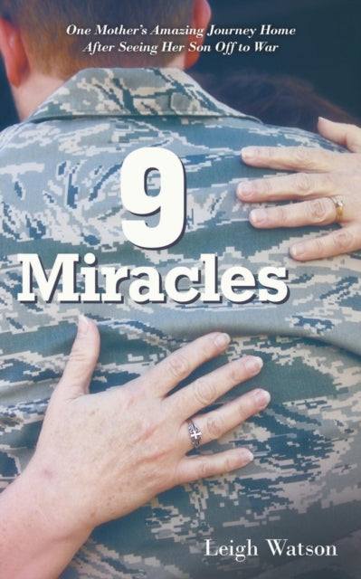 9 Miracles One Mothers Amazing Journey Home After Seeing Her Son Off to War