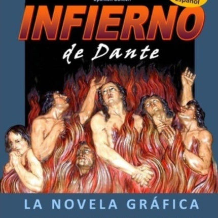Dantes Inferno The Graphic Novel Spanish Edition Infierno de Dante La Novela Grafica