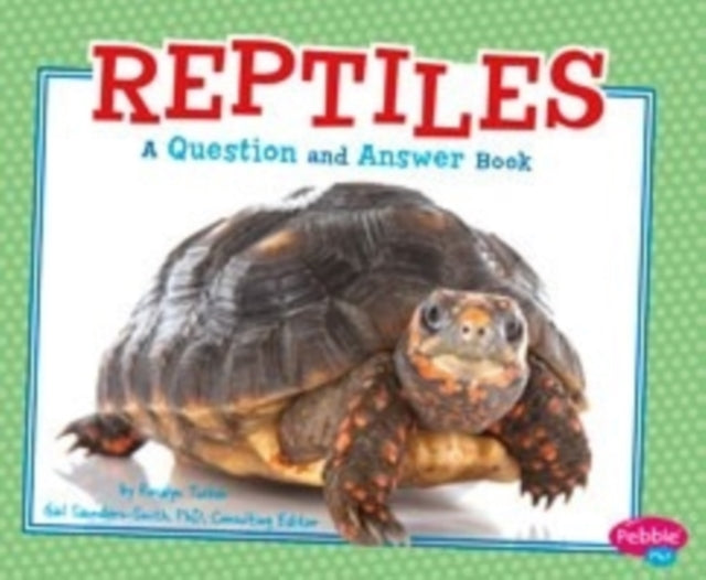 Reptiles: a Question and Answer Book (Animal Kingdom Questions and Answers)